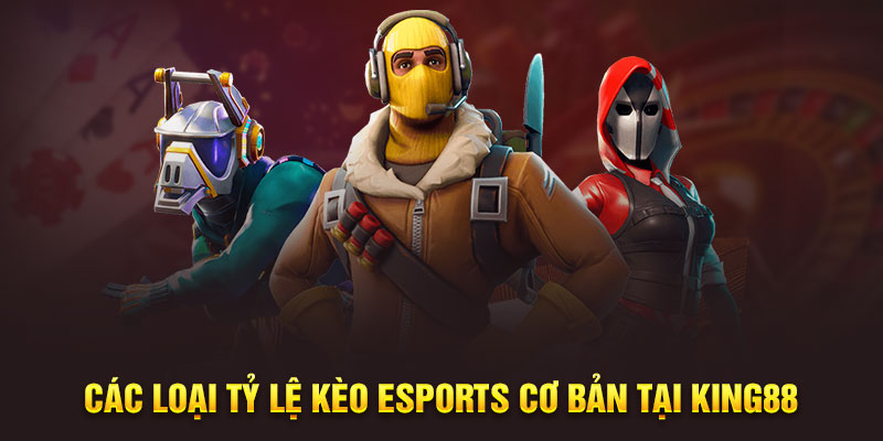 Các yếu tố ảnh hưởng đến tỷ lệ kèo Esports